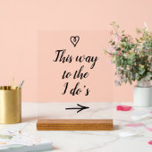 Fijne kalligrafie deze kant op naar de I Do's brui Acryl Bord (Huwelijk)