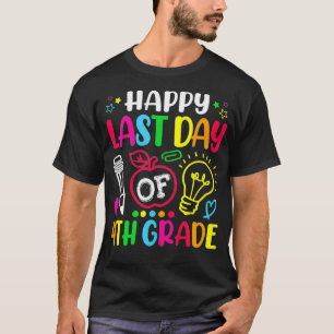 Fijne laatste dag van de 4e klas docent t-shirt