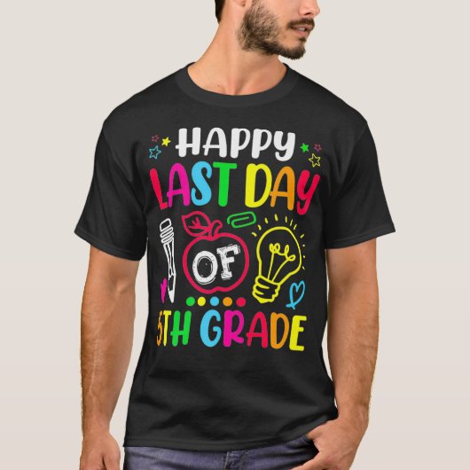 Fijne laatste dag van de 5e klas docent t-shirt (Voorkant)