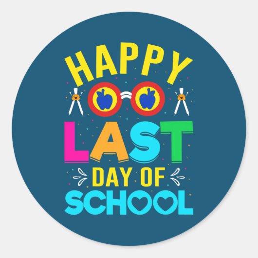 Fijne laatste dag van de Kinder schoolleraarsstude Ronde Sticker (Voorkant)
