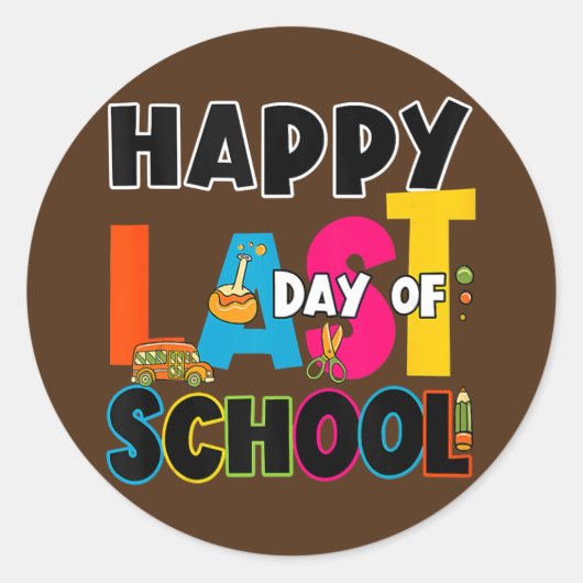 Fijne laatste dag van de Kinder schoolleraarsstude Ronde Sticker (Voorkant)