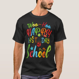 Fijne laatste dag van de school voor lerarenstuden t-shirt
