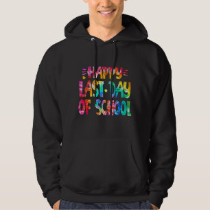 Fijne laatste dag van de schoolleraar student Tie Hoodie