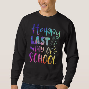 Fijne laatste dag van de schoolleraar trui