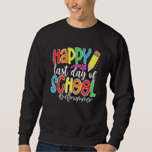 Fijne laatste dag van de schoolonderwijzer Kinder  Trui