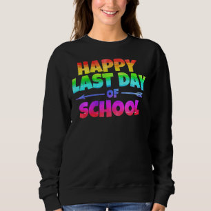 Fijne laatste dag van de schoolstudent trui