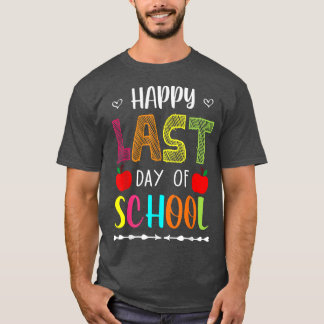 Fijne laatste dag van de schoolzomerpauze t-shirt