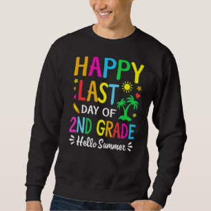 Fijne laatste dag van de tweede klas Hallo zomerle Trui