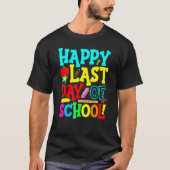 Fijne laatste dag van het Afstuderen van de school T-shirt (Voorkant)