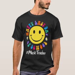 Fijne laatste dag van het schoolmuziekoptrede t-shirt