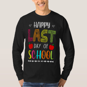 Fijne laatste dag van schoolzomervakantie Leerscho T-shirt