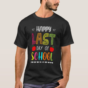Fijne laatste dag van schoolzomervakantie Leerscho T-shirt