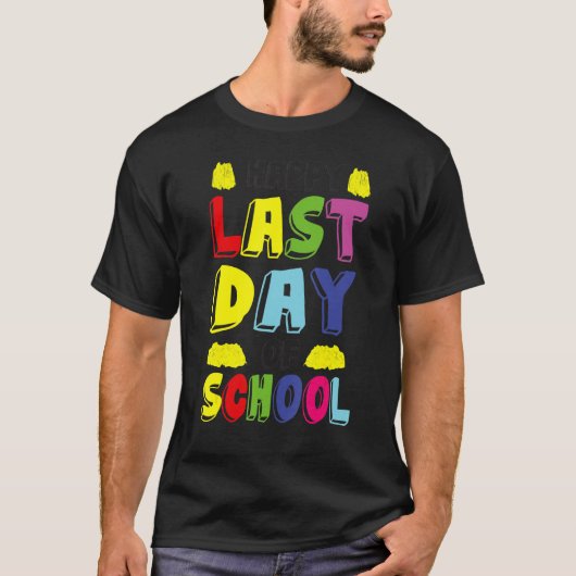 Fijne laatste schooldag 1 t-shirt (Voorkant)