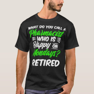 Fijne maandag apotheker t-shirt