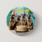 Fijne Meerkat verjaardag, Ronde Button 5,7 Cm (Voorkant)