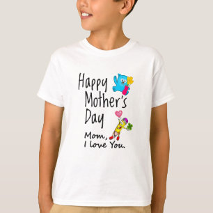Fijne Moederdag. Mam, ik hou van je. T-shirt