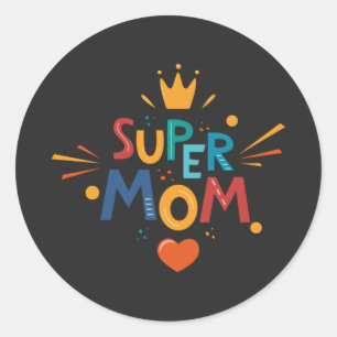 Fijne Moederdag met liefde voor Supermama Ronde Sticker