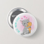 Fijne moeders dag, Cute cat mama dag, Beste moeder Ronde Button 5,7 Cm (Voorkant /achterkant)