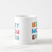 Fijne Moeders Dag voor Beste Mam Koffiemok (Center)