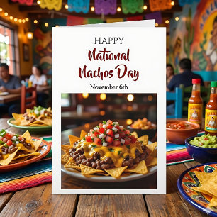 Fijne Nationale Nacho Dag! 6 november Kaart