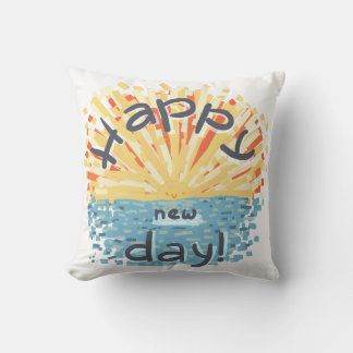 Fijne nieuwe dag! kussen
