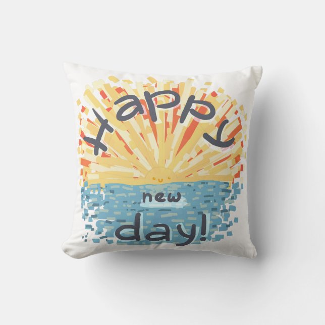 Fijne nieuwe dag! kussen (Voorkant)