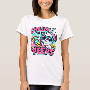 Fijne Paasdag - chillen met de peeps T-shirt