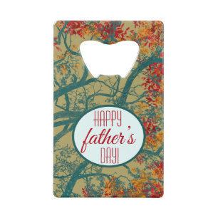 Fijne Vaderdag! De onschatbare waarde van bomen Creditkaart Flessenopener