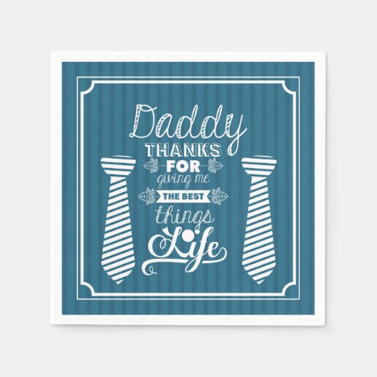 Fijne vaderdag Pap bedankt voor het beste. Servet (Voorkant)