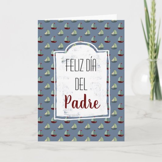 Fijne Vaderdag Spanish Vaderdag Verzending Kaart (Voorkant)