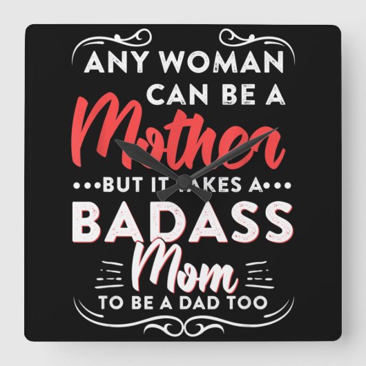 Fijne Vaderdag voor de beste alleenstaande moeder Vierkante Klok (Voorkant)