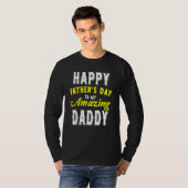 Fijne Vaderdag voor mijn geweldige papa van Daugh T-shirt (Voorkant volledig)