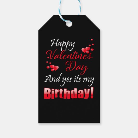 Fijne Valentijn en ja, het is mijn verjaardag Cadeaulabel (Voorkant)