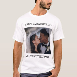 Fijne Valentijnsdag Beste man Aangepaste foto T-shirt