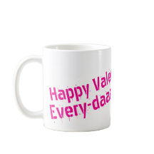 Fijne Valentijnsdag... Elke Dag Mok