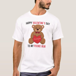 Fijne Valentijnsdag naar mijn pookie beer, schatti T-shirt