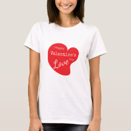 Fijne valentijnsdag. t-shirt