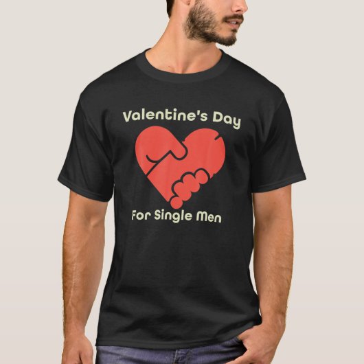 Fijne valentijnsdag voor het slechte Man van A$$ d T-shirt (Voorkant)