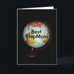 Fijne verjaardag Beste Stap mama op aarde! Kaart<br><div class="desc">Een kleurrijk antiek wereldbol,  gefotografeerd tegen een zwarte achtergrond,  is het onderwerp van mijn "Happy Birthday To The Best Step Mom On Earth!" Verjaardagskaart. "Best Step Mom",  in zwarte letters op het gezicht van het wereldbol,  maakt de kaart compleet.</div>