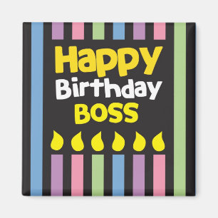 Fijne verjaardag BOSS! Magneet