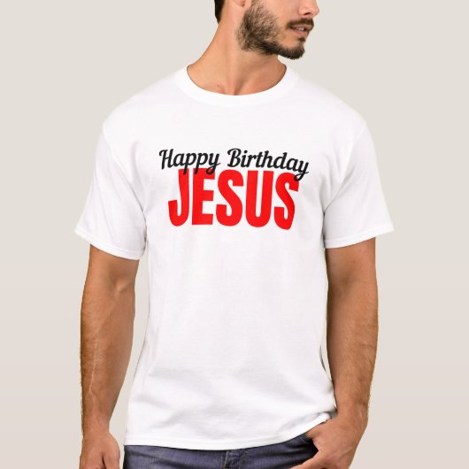 Fijne verjaardag Jezus T-shirt (Voorkant)