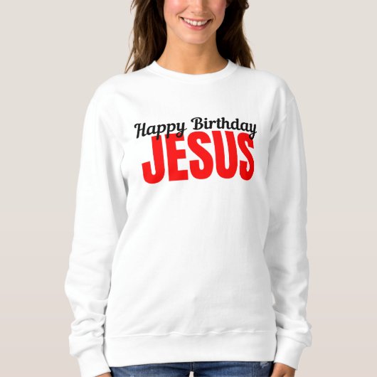 Fijne verjaardag Jezus Trui (Voorkant)