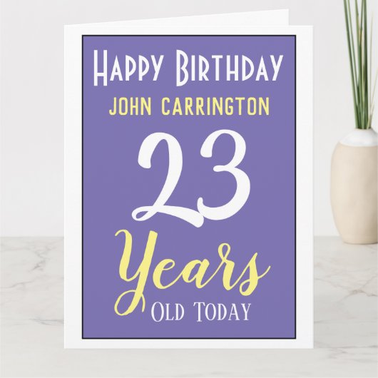 Fijne verjaardag met naam en 23 jaar oude kaart (Voorkant)