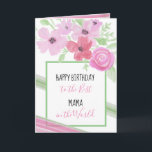 Fijne verjaardag voor de beste mama Kaart<br><div class="desc">Waterverf Rozen Bloemen Verjaardag Kaart voor de beste mama ooit.</div>