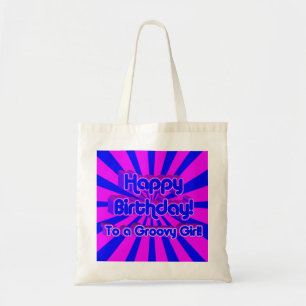 Fijne verjaardag voor een Groovy Girl! Tote Bag