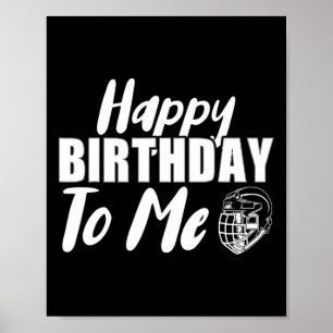 Fijne verjaardag voor me Hockey Ice Hockey Player Poster