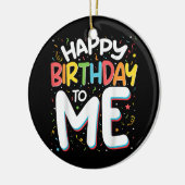 Fijne verjaardag voor mij, grappig verjaardagsfees keramisch ornament (Links)