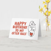 Fijne verjaardag voor mijn otter halve grappige ve kaart (Gele Bloem)