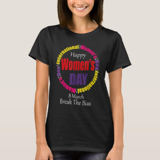 Fijne Vrouwendag 8 maart 2022 Internationale Vrouw T-shirt