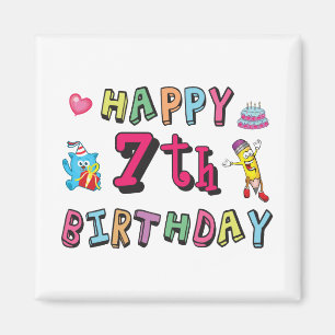 Fijne zevende verjaardag. 7 jaar oud. magneet